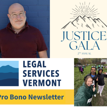 LSV Pro Bono Newsletter: photo of Sam; photo of three staff members at running race; logo for Justice Gala